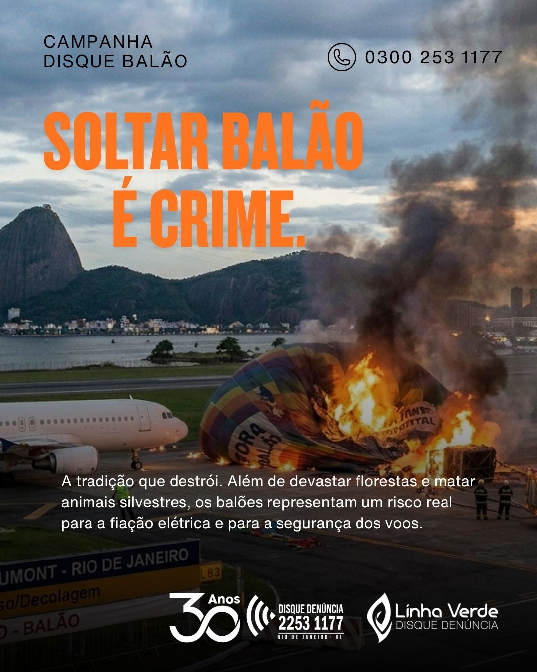 Programa Linha Verde continua recebendo denúncias envolvendo balões